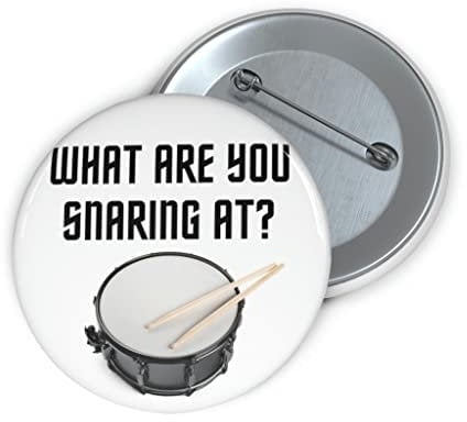 Teegarb Letter Blanket Lustiger Pinback Button Pin Anstecker Schlagzeuger Spruch Percussionisten I Snare Wortspiel Frauen Männer Schlagzeuger Drums Gag Drumming, farbe, 2.25