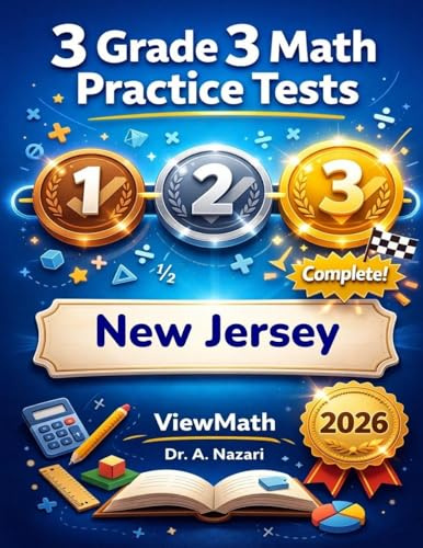 3 New Jersey NJSLA Grade 3 Math Practice Tests: Full-Length Test Prep with Detailed Answer Explanations