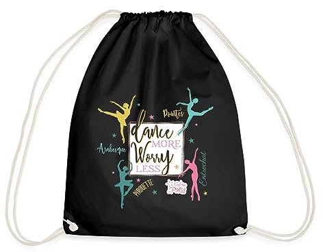 Spreadshirt Find me in Paris Dance more worry less Spruch Turnbeutel, One size, Schwarz