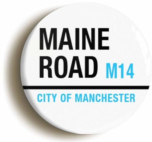 Maine Road M14 City of Manchester Road Sign Fridge Magnet (Circular 2inch / 50mm Diameter)
