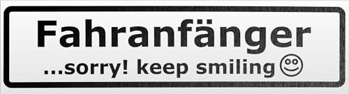 Kiwistar Magnetschild - Fahranfänger …sorry! Keep smilling :) - für KFZ und sonstige Metalloberflächen - Magnetfolie für Auto PKW Kfz