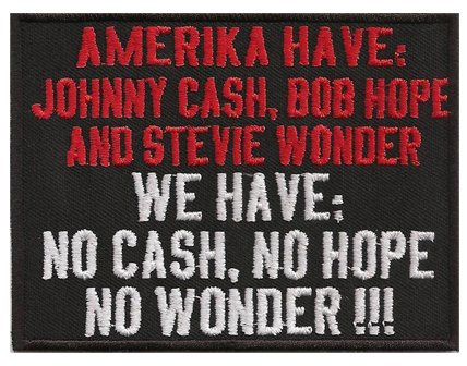 Amerika Have Johnny Cash Bob Hope Wonder, Anarchy Punk Aufnäher