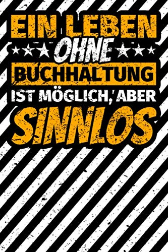 Notizbuch liniert: Buchhaltung Geschenke - Lustiger Spruch Buchhalter