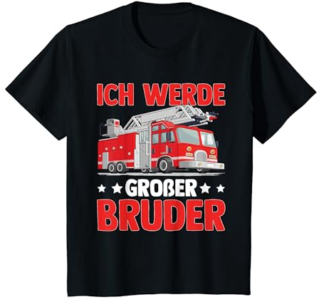 Kinder Feuerwehrauto Ich Werde Großer Bruder Jungen T-Shirt