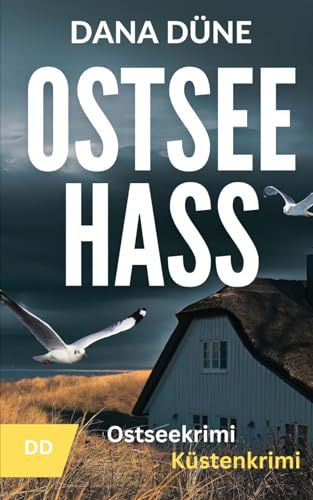 Ostseehass: Küstenkrimi (Eigen & Brötler ermitteln - Ostseekrimi, Band 1)