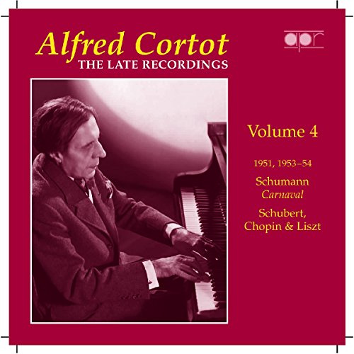 Alfred Cortot: Die späten Aufnahmen Vol.4 - 1951, 1953-54