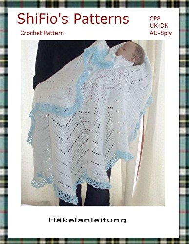 Häkelanleitung - CP8 - Babyschal, Decke im Ajourmuster