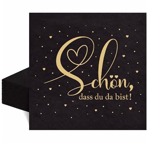 50 Servietten Schön dass du da bist mit Gold, Servietten Sprüche, Schwarz, Hochzeit, Babyparty, Geburtstag, Einweg-Partyservietten, Tischdeko, 2 ply, 33x33cm, Hergestellt in der EU