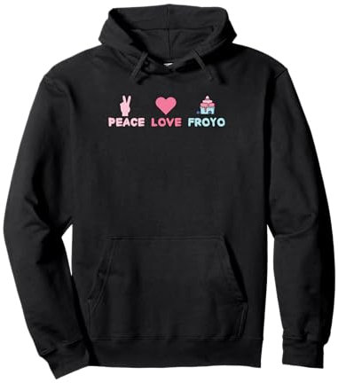 Peace, Love, Froyo Design for a Frozen Yogurt fan Pullover Hoodie