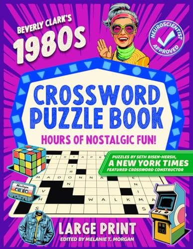 1980s Crossword Puzzle Book: 50 Large Print Pop Culture Puzzles About Music, Movies, TV Shows, Celebrities, Sports & Trivia for Rad Adults (Gifts for Women & Men)