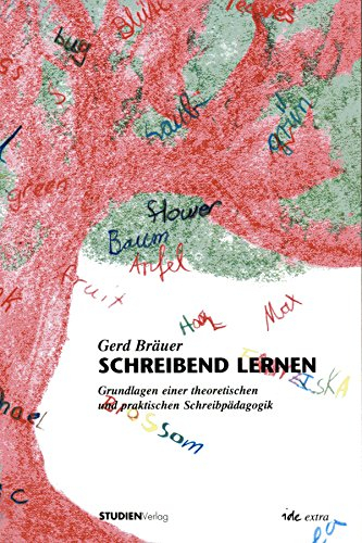 Schreibend lernen: Grundlagen einer theoretischen und praktischen Schreibpädagogik (ide-extra)