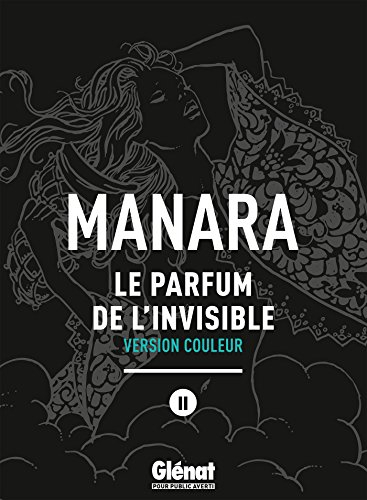 Le Parfum de l'invisible - Tome 02 NE couleur (French Edition)