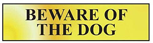 Scan SCA6050 Self adhesive brass effect sign - Beware of the dog - 200 x 50mm