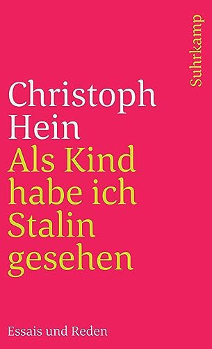 Als Kind habe ich Stalin gesehen: Essais und Reden (suhrkamp taschenbuch)
