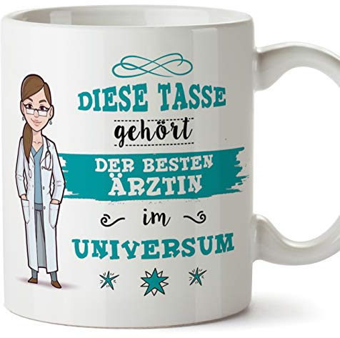 Ärztin Tasse/Becher/Mug Geschenk Schöne and lustige kaffetasse - Diese Tasse gehört der besten Ärztin im Universum - Keramik 350 ml