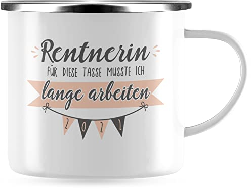 JUNIWORDS Emaille-Tasse, Rentnerin 2022 Für Diese Tasse musste ich Lange Arbeiten, Silberner Tassenrand