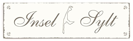 SCHILD Türschild « INSEL SYLT » Shabby Vintage Holzschild Dekoschild Dekoration Gastronomie Urlaub Reisen