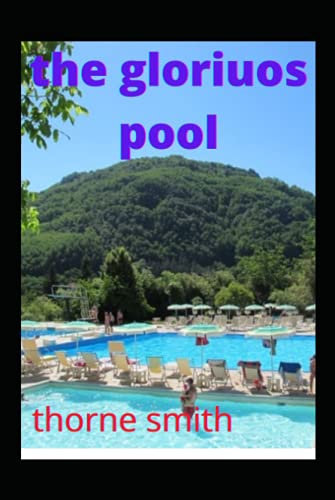 The Glorious Pool by Thorne Smith illustrated edition