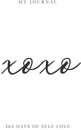 XOXO: Your Daily Journey to Self-Love and Empowerment