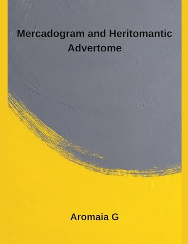 Mercadogram and Heritomantic Advertome