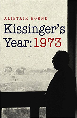 Kissinger's Year: 1973 (English Edition)