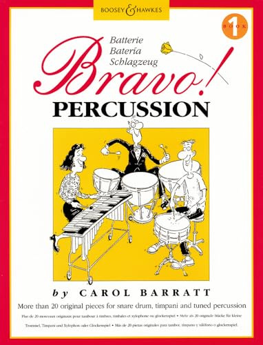 Bravo! Percussion: Plus de 20 morceaux pour batterie. Vol. 1. percussion.: Band 1