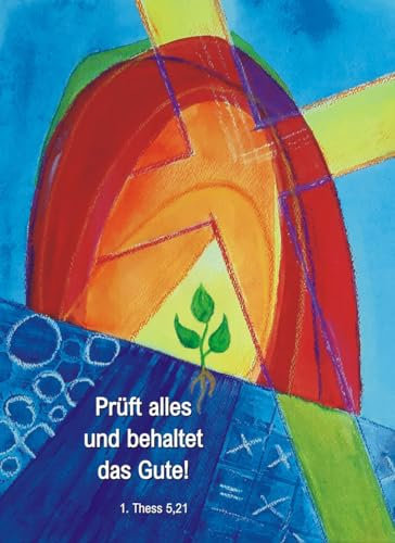 Generisch Jahreslosung 2025 Postkarte, 50er-Set, 'Prüft alles und behaltet das Gute', Motiv von Angelika Litzkendorf