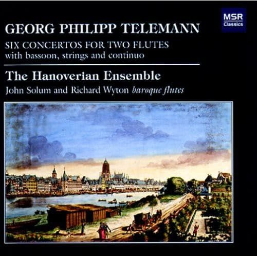 Telemann: Six Concertos for 2 Flutes with Bassoon, Strings and Continuo (Period Instruments)