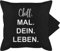 Kissenbezug - Statement - Chill Mal Dein Leben Teenager - 50 x 50 cm - Schwarz - kissenhüllen+Teenager Statement-Kissen Statements Chills sofakissenbezug Kissen sprüche