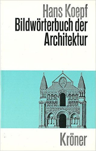 Bildwörterbuch der Architektur ( Januar 1999 )