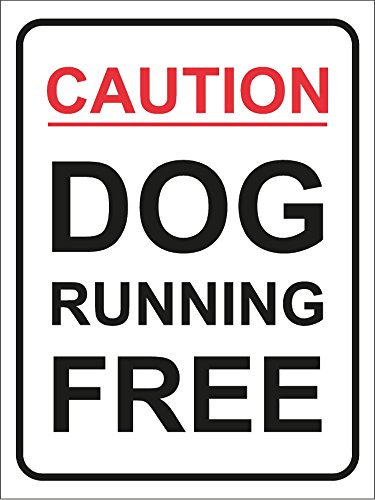 Caution dogs running free rigid plastic sign - 1.2mm Rigid plastic 200mm x 150mm
