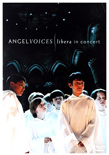 Angel Voices: Libera in Concert
