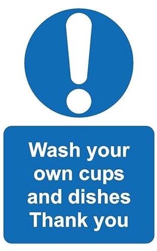 Wash your own cups and dishes kitchen safety sign - Self adhesive sticker (300mm x 200mm)