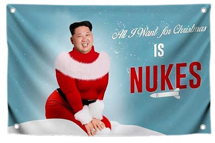 Kim Meme Polyester-Flagge mit vier Messingösen, einseitiges Banner All I Want for Christmas is Nukes, lustige Flagge für College-Party, Innendekoration, Jong coole Flaggen für Jungenzimmer, 90 x 150