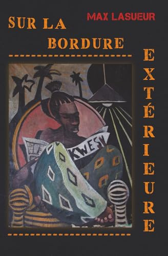 SUR LA BORDURE EXTÉRIEURE