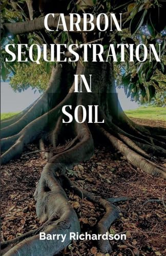 Carbon Sequestration In Soil