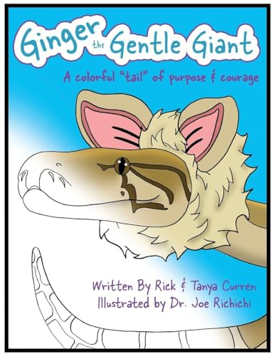 Ginger The Gentle Giant - Activity Book: A Colorful Tail Of Purpose And Courage (Creatures of Character)