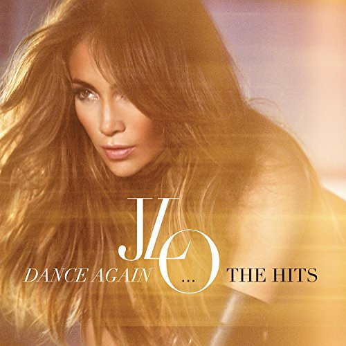Dance Again...the Hits