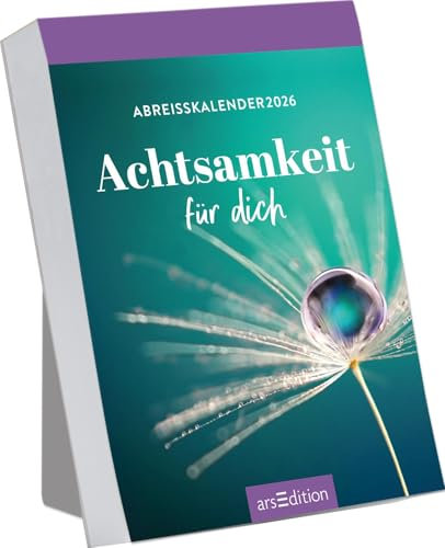 Abreißkalender Achtsamkeit für dich 2026: Für achtsame Momente, zum Aufstellen oder Aufhängen