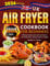 2024 UK Air Fryer Cookbook for Beginners: 1800 Days Healthy and Hot Air Fryer Meals for Your Whole Family and Busy People on a Budget