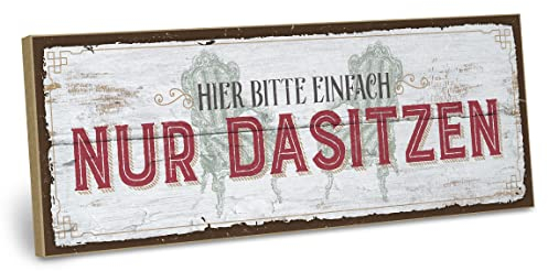 ARTFAVES® Wandbild Holzschild mit Spruch - Hier bitte einfach nur dasitzen - Türschild Retro Vintage Deko Bild Geschenk - witzige Sprüche, Bad, Badezimmer, WC, Toilette