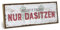 ARTFAVES® Wandbild Holzschild mit Spruch - Hier bitte einfach nur dasitzen - Türschild Retro Vintage Deko Bild Geschenk - witzige Sprüche, Bad, Badezimmer, WC, Toilette