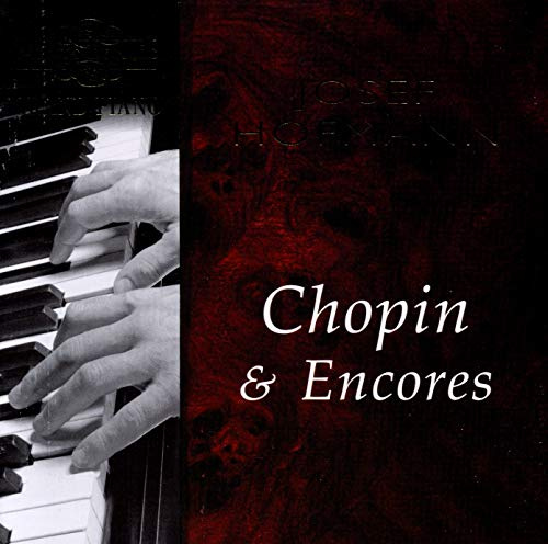 Josef Hofmann Chopin & Encores