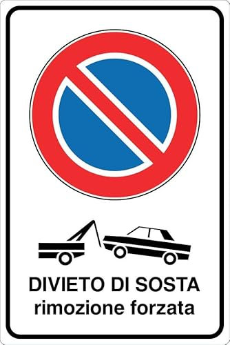 GLOBAL CARTELLO IN LAMIERA SCATOLATA RETTANGOLO 60X40 cm - DIVIETO DI SOSTA RIMOZIONE FORZATA - SEGNALE CATARIFRAGENTE (Classe 1)