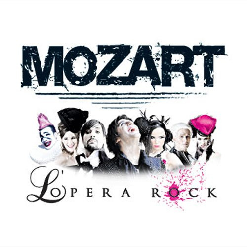 Mozart l Opera Rock Ult.Coll.