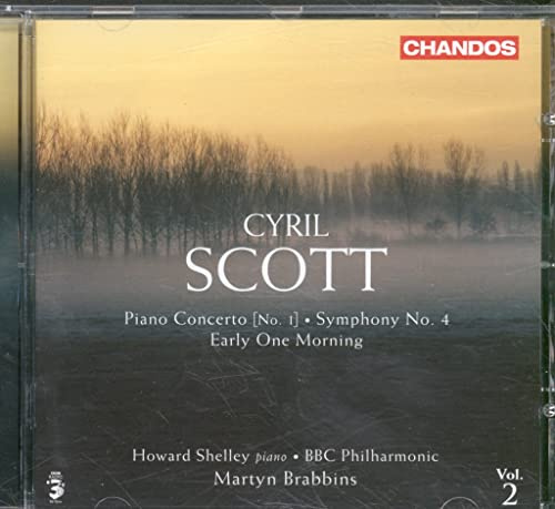 Scott: Piano Concerto No 1 / Symphony No. 4 / Early One Morning