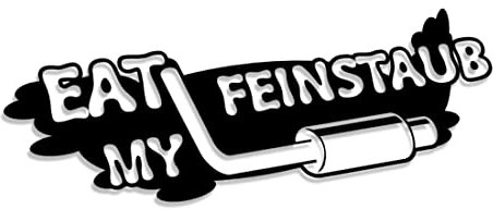Decus EAT My FEINSTAUB L 1729 (schwarz) // Sticker OEM JDM Style Aufkleber