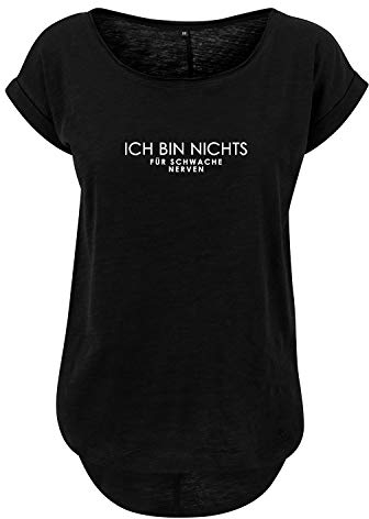 Vokuhila Oversize Damen T-Shirt: Ich Bin Nichts für schwache Nerven - Hinten länger, 100% Baumwolle - Farbe: Schwarz - Größe: XL