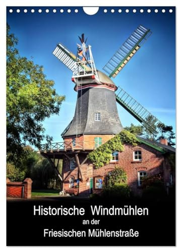 Historische Windmühlen an der Friesischen Mühlenstraße/CH-Version/Planer (Wandkalender 2026 DIN A4 hoch), CALVENDO Monatskalender: Peter Roder ... Mühlenstraße. (CALVENDO Technologie)