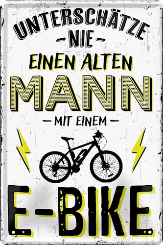 schilderkreis24 – Blechschild Lustiger Fahrrad Spruch “Unterschätze nie einen alten Mann mit einem E-bike“ Deko Geschenkidee Mann Frau 20x30cm